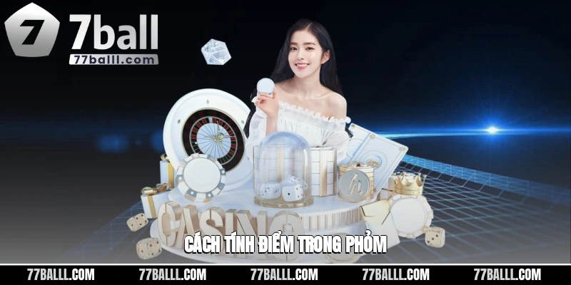 Cách tính điểm trong phỏm